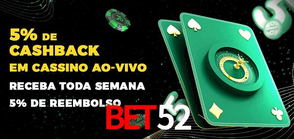 Promoções do cassino ao Vivo bet52
